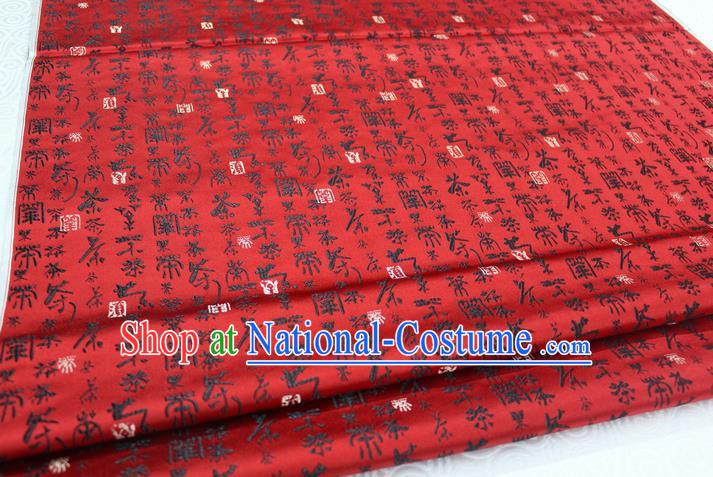 Chinese Traditional Ancient Costume Royal Printing Calligraphy Pattern Tang Suit Mongolian Robe Red Brocade Satin Fabric Hanfu Material