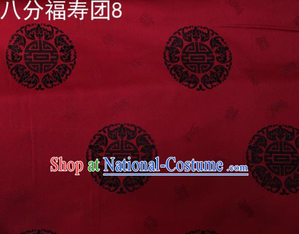 Asian Chinese Traditional Handmade Printing Round Happiness and Longevity Satin Dark Red Silk Fabric, Top Grade Nanjing Brocade Tang Suit Hanfu Fabric Mattress Cover Cloth Material