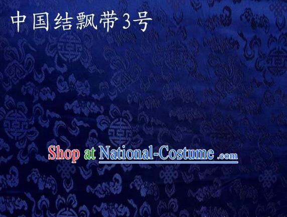 Traditional Asian Chinese Handmade Embroidery Chinese Knot Ribbons Satin Royalblue Silk Fabric, Top Grade Nanjing Brocade Tang Suit Hanfu Fabric Cheongsam Cloth Material