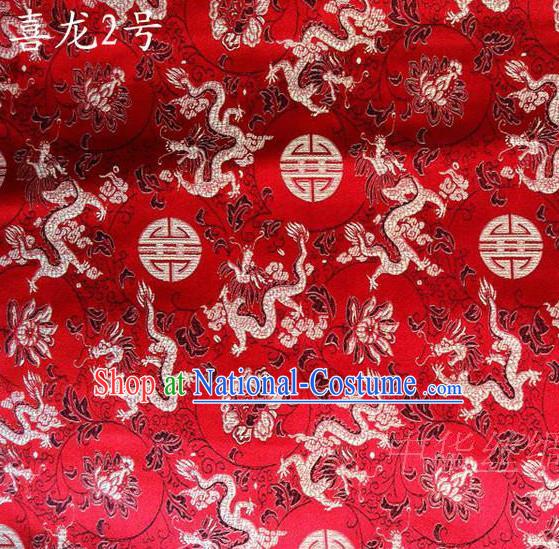 Traditional Asian Chinese Handmade Embroidery Happiness Dragon Satin Red Silk Fabric, Top Grade Nanjing Brocade Tang Suit Hanfu Tibetan Clothing Fabric Cheongsam Cloth Material