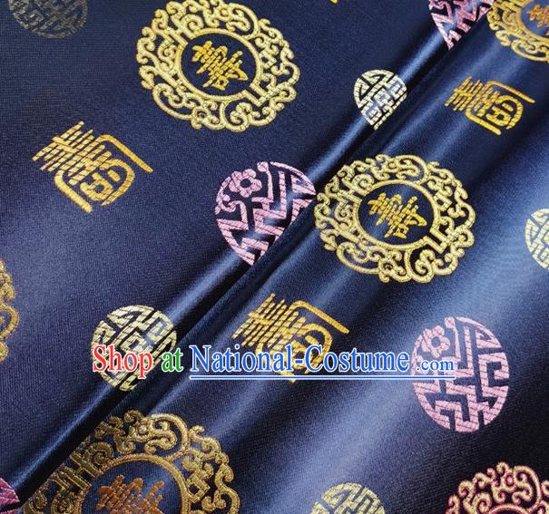 Asian Chinese Traditional Fu Character Pattern Design Navy Brocade Silk Fabric Tang Suit Tapestry Material